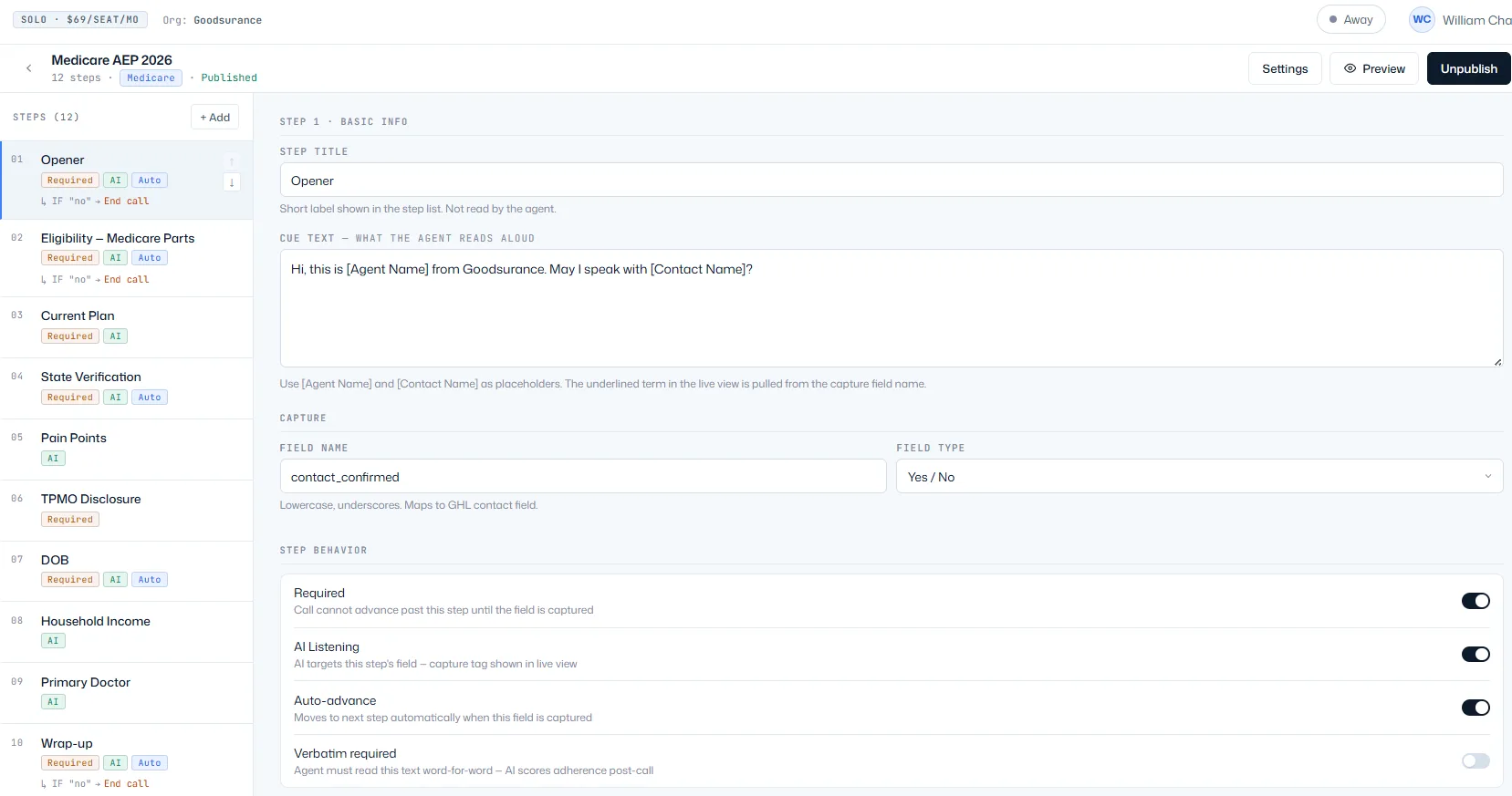 The process builder: a list of script steps on the left, the selected step's cue text, capture field and step behavior toggles on the right.